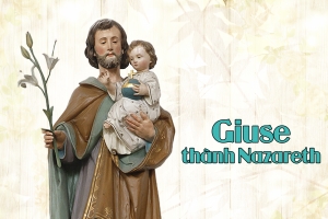 Thánh Giuse là người Gia Trưởng gương mẫu